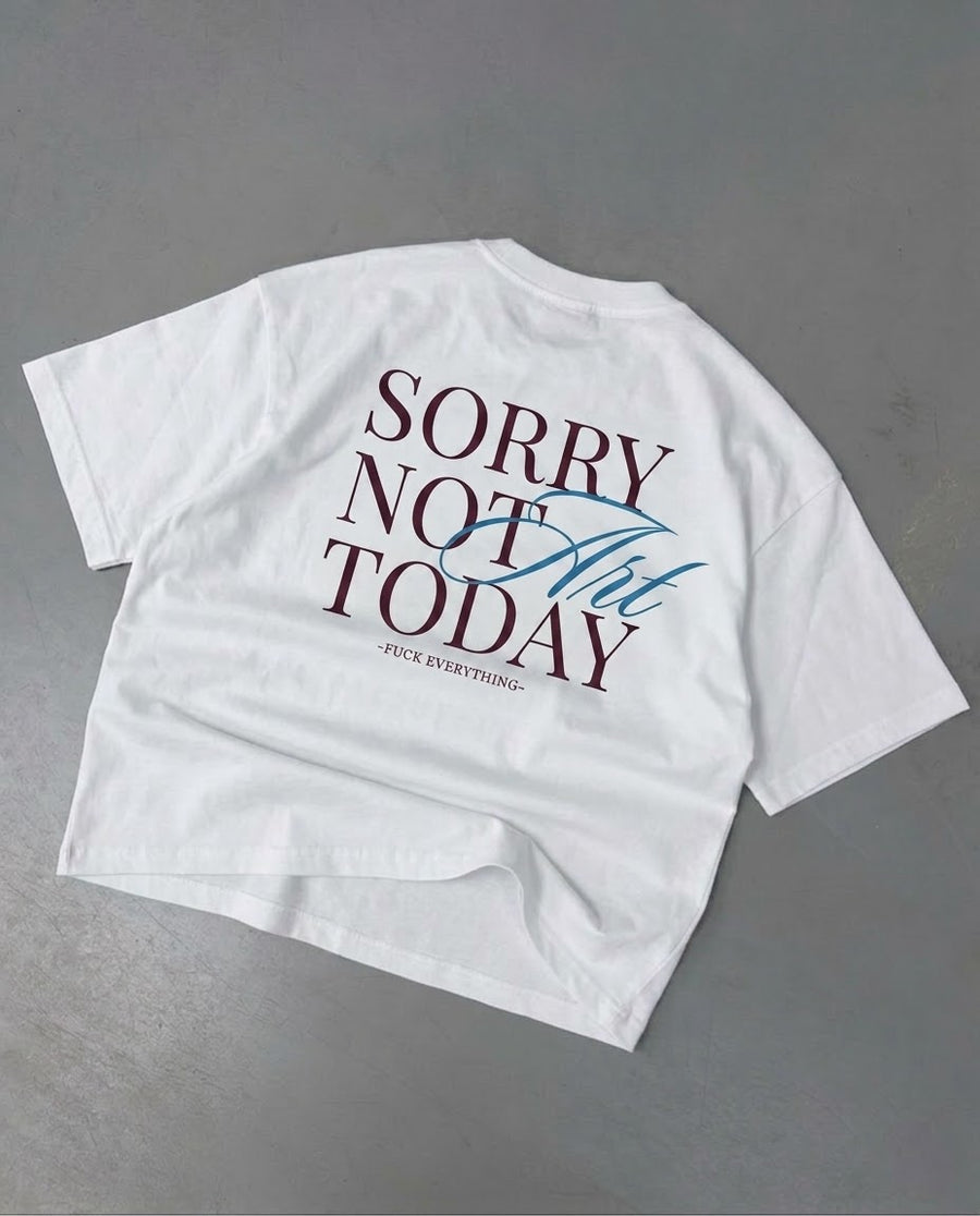 Camiseta Sorry Not Art Today Blanca