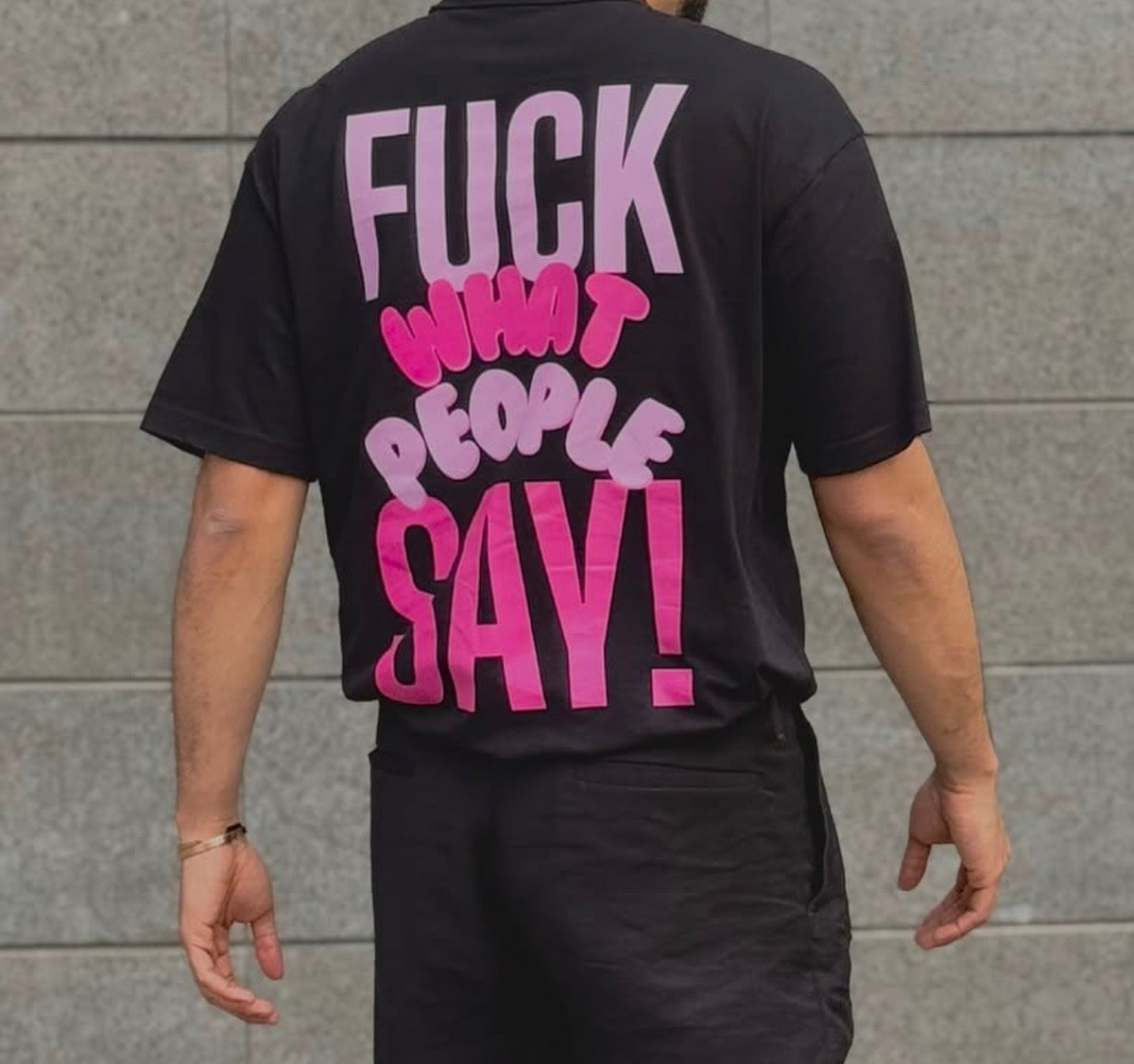 Camiseta Fuck what the people say